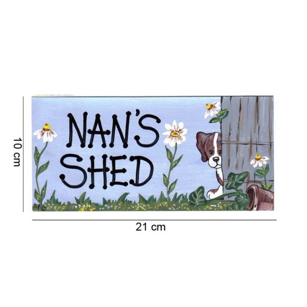 nans shed sign